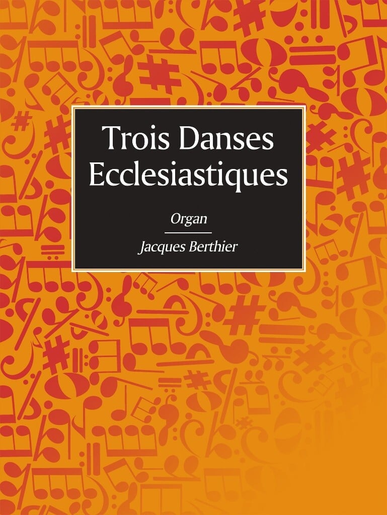Trois Danses Ecclesiastiques